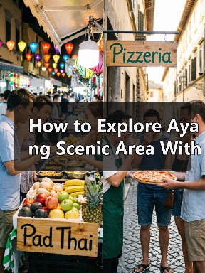 How to Explore Ayang Scenic Area Without a Tour Group? A Complete Self-Guided Travel Guide（图2）