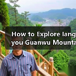 How to Explore Iangyou Guanwu Mountain Like a Local? A Complete Step-by-Step Travel Guide(图3) How to Explore Iangyou Guanwu Mountain Like a Local? A Complete Step-by-Step Travel Guide(图3)