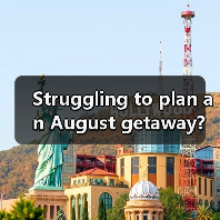 Struggling to plan an August getaway? Here’s your complete, stress-free Hai August travel guide.(图1) Struggling to plan an August getaway? Here’s your complete, stress-free Hai August travel guide.(图1)