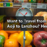 Want to Travel from Aoji to Lanzhou? Here Is Your Complete Step-by-Step Guide(图2) Want to Travel from Aoji to Lanzhou? Here Is Your Complete Step-by-Step Guide(图2)
